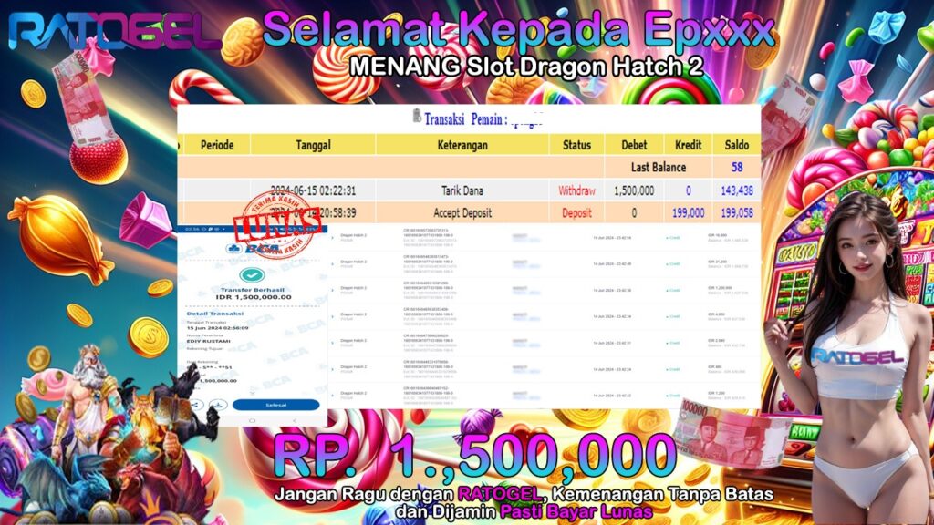 BUKTI JACKPOT SLOT DRAGON HATCH 2 TERPERCAYA DI INDONESIA tgl 15-06-2024